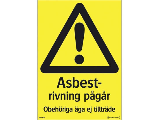 Skylt 34-4814 210X297 MM Varningsskylt Asbest rivning pågår