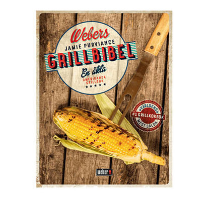Bild på Webers Grillbibel - En äkta amerikansk grillbok
